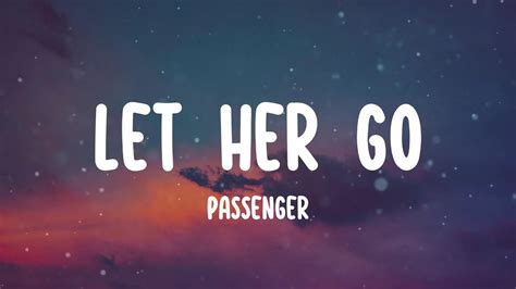 let her go let her go|let her go lyrics youtube.